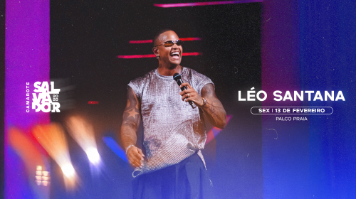 É mais uma do GG! Camarote Salvador confirma show de Leo Santana no Carnaval de 2026