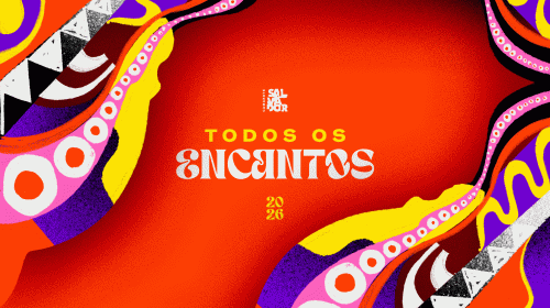 CAMAROTE SALVADOR 2026: TODOS OS ENCANTOS