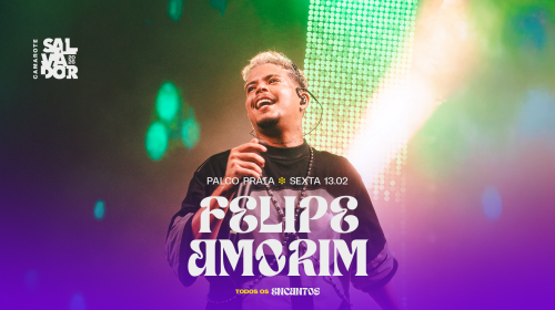 Felipe Amorim é confirmado no line-up do Camarote Salvador 2026